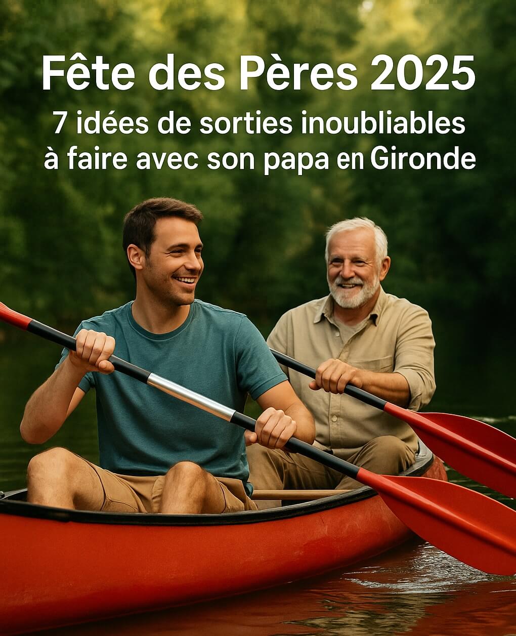 Fête des Pères Gironde
